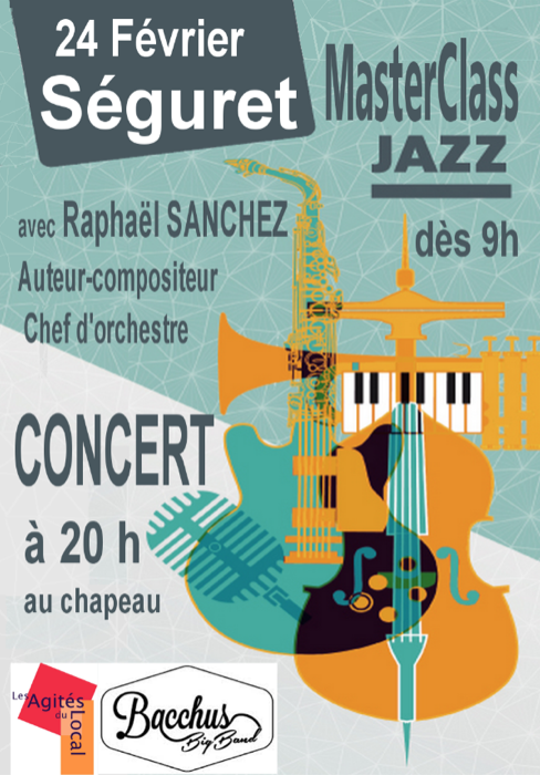 Masterclass de jazz
                 organisée par Les Agités du Local